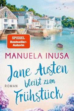 Jane Austen bleibt zum Frühstück - Inusa, Manuela