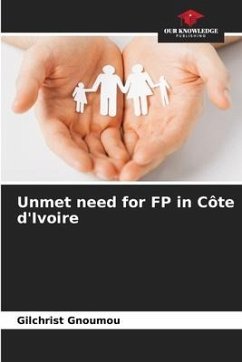 Unmet need for FP in Côte d'Ivoire - Gnoumou, Gilchrist