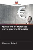 Questions et réponses sur le marché financier