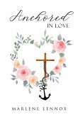 Anchored In Love (eBook, ePUB)