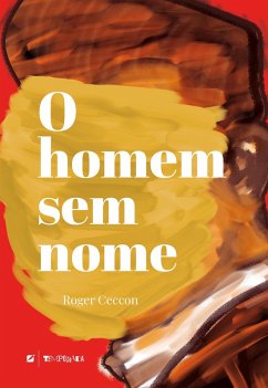 O homem sem nome (eBook, ePUB) - Ceccon, Roger