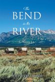 The Bend in the River (eBook, ePUB)
