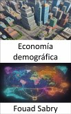 Economía demográfica (eBook, ePUB)