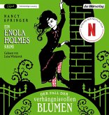 Der Fall der verhängnisvollen Blumen / Enola Holmes Bd.3 (1 MP3-CD)