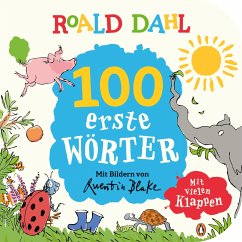Roald Dahl - 100 erste Wörter - Dahl, Roald