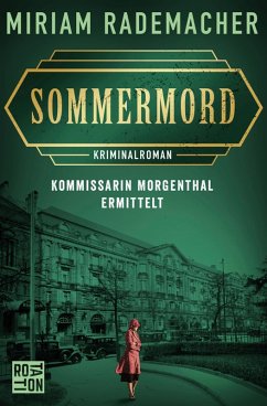 Sommermord (eBook, ePUB) - Rademacher, Miriam