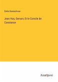 Jean Hus, Gerson; Et le Concile de Constance