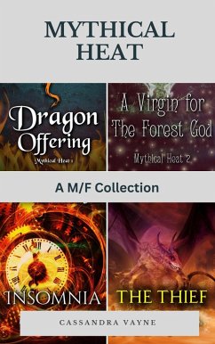 Cover Mythical Heat: A M/F Collection (eBook, ePUB)