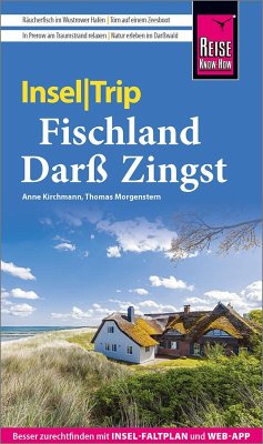 Reise Know-How InselTrip Fischland-Darß-Zingst - Kirchmann, Anne;Morgenstern, Thomas