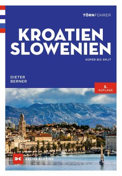 Törnführer Kroatien und Slowenien - Berner, Dieter
