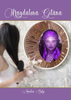 Magdalena Gitana (eBook, ePUB) - Bolsi, Amalia