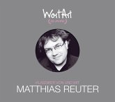 30 Jahre WortArt - Klassiker von und mit Matthias Reuter