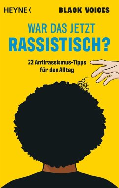 War das jetzt rassistisch? - Black Voices