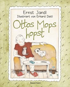 Ottos Mops hopst - Absurd komische Gedichte vom Meister des Sprachwitzes. Für Kinder ab 5 Jahren - Jandl, Ernst
