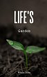 Life's Garden - Bild 1