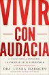 Bold Move \ Vivir Con Audacia - Bild 1