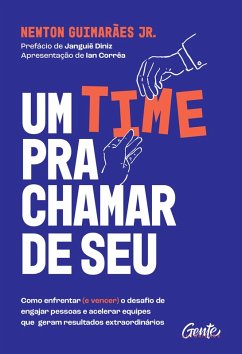 Um time pra chamar de seu! (eBook, ePUB) - Junior, Newton