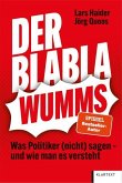 Der Blabla-Wumms