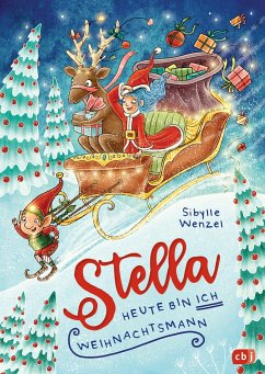 Stella - Heute bin ich Weihnachtsmann - Wenzel, Sibylle