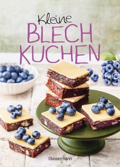 Kleine Blechkuchen - die besten Backrezepte für kleine Bleche - Penguin Random House Verlagsgruppe GmbH