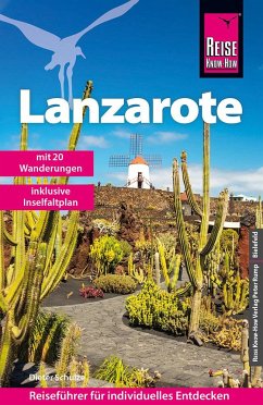 Reise Know-How Reiseführer Lanzarote - Schulze, Dieter