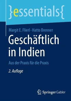 Geschäftlich in Indien (eBook, PDF) - Flierl, Margit E.; Brenner, Hatto