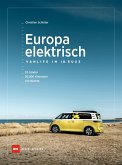 Europa elektrisch - Vanlife im ID. Buzz