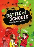 Angriff der Molchgehirne / Battle of Schools Bd.1