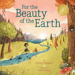 For the Beauty of the Earth (eBook, ePUB) - Pierpoint, Folliott S.