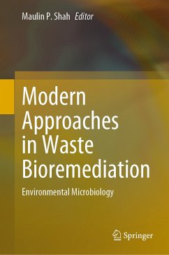 Modern Approaches in Waste Bioremediation (eBook, PDF)