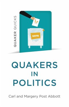 Cover Quaker Quicks - Quakers in Politics (eBook, ePUB)