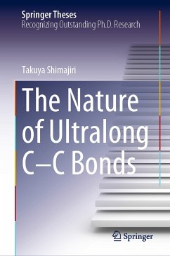 The Nature of Ultralong C–C Bonds (eBook, PDF) - Shimajiri, Takuya