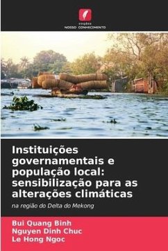 Instituições governamentais e população local: sensibilização para as alterações climáticas - Quang Binh, Bui;Dinh Chuc, Nguyen;Hong Ngoc, Le