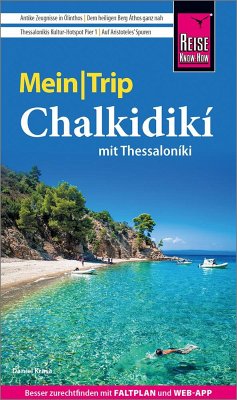 Reise Know-How MeinTrip Chalkidiki mit Thessaloníki - Krasa, Daniel