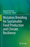 Mutation Breeding for Sustainable Food Production and Climate Resilience (eBook, PDF)