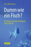 Dumm wie ein Fisch? (eBook, PDF)