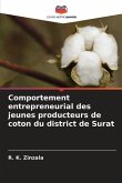 Comportement entrepreneurial des jeunes producteurs de coton du district de Surat