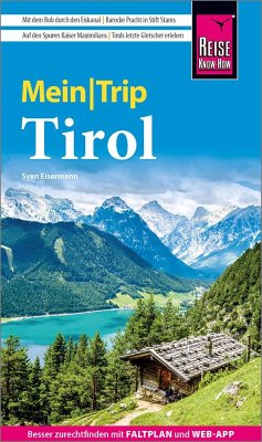 Reise Know-How MeinTrip Tirol - Eisermann, Sven