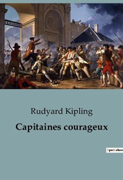Capitaines courageux - Kipling, Rudyard