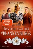 Das Schicksal der Blankenburgs / Die Porzellan-Dynastie Bd.2