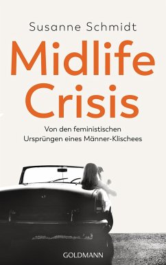 Midlife-Crisis - Schmidt, Susanne
