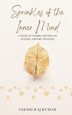 Sprinkles of the Inner Mind - Kumar, Sakshi Raj