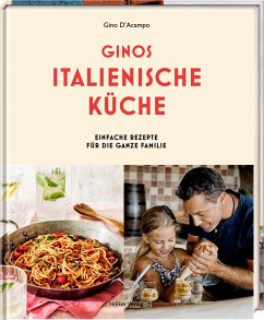Ginos italienische Küche - D'Acampo, Gino