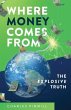 Where Money Comes From (eBook, ePUB) - Bild 1