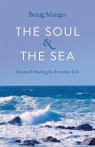 Soul & The Sea (eBook, ePUB)