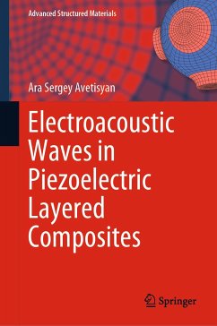 Electroacoustic Waves in Piezoelectric Layered Composites (eBook, PDF) - Avetisyan, Ara Sergey