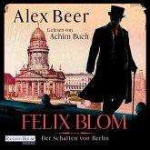 Der Schatten von Berlin / Felix Blom Bd.2 (2 MP3-CDs)