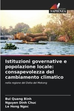 Istituzioni governative e popolazione locale: consapevolezza del cambiamento climatico - Quang Binh, Bui;Dinh Chuc, Nguyen;Hong Ngoc, Le