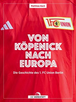 Von Köpenick nach Europa - Koch, Matthias