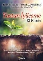 Yastan Iyilesme - El Kitabi - Friedman, Russell; W. James, John